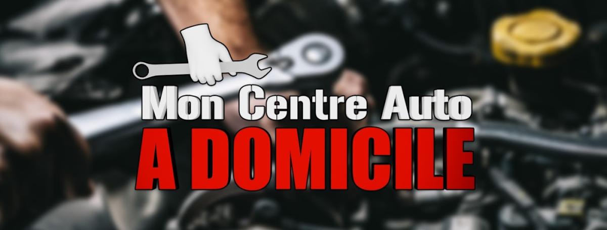 Mon centre auto à domicile